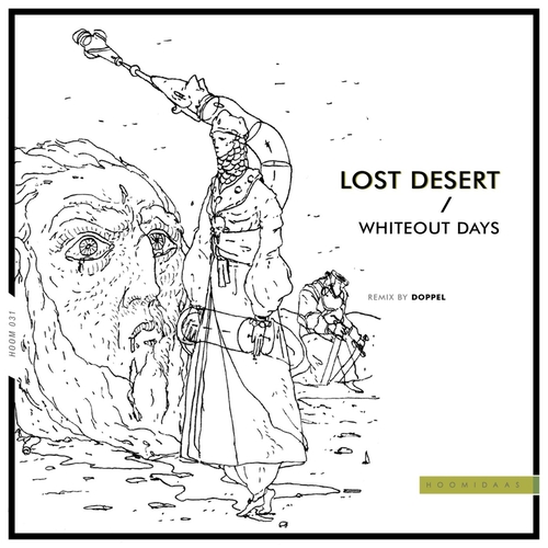 Lost Desert - Whiteout Days [HOOM031]